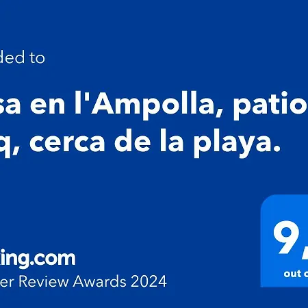 Casa En L'ampolla, Patio Y Bbq, Cerca De La Playa, Pet Friendly Nyaraló L'Ampolla